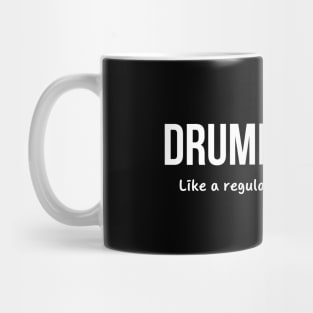 Drummer Guy Mug